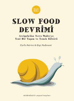 Slow Food Devrimi
